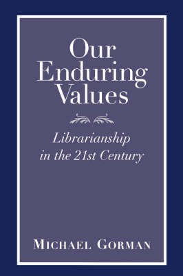 Our Enduring Values(English, Paperback, Gorman Michael)