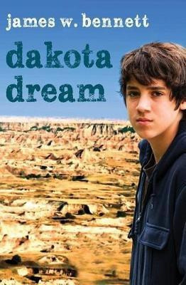 Dakota Dream(English, Electronic book text, Bennett James W)