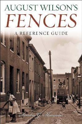 August Wilson's Fences(English, Hardcover, Shannon Sandra G.)