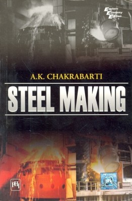 Steel Making(English, Paperback, Chakrabarti A. K.)