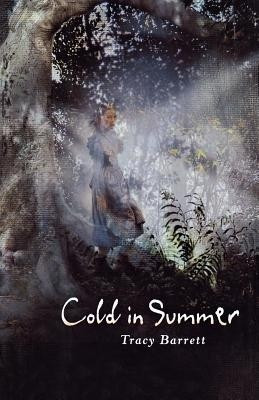 Cold in Summer(English, Paperback, Barrett Tracy Ms)