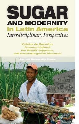 Sugar & Modernity(English, Paperback, unknown)