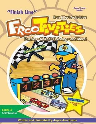 Finish Line FrooTivities(TM)(English, Paperback, Evans Joyce Ann)