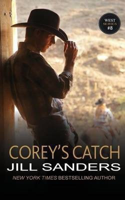 Corey's Catch(English, Paperback, Sanders Jill)