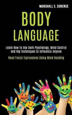 Body Language(English, Paperback, S Sorense Marshall)