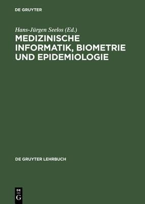 Medizinische Informatik, Biometrie und Epidemiologie(German, Hardcover, unknown)