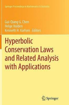 Hyperbolic Conservation Laws and Related Analysis with Applications(English, Paperback, unknown)