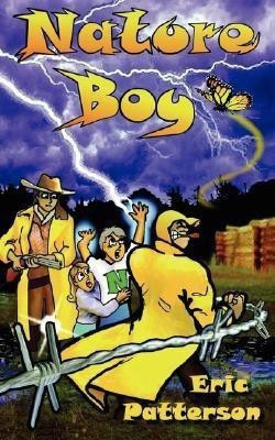 Nature Boy(English, Paperback, Patterson Eric James)