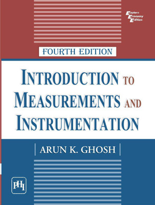 Introduction to Measurements and Instrumentation(English, Paperback, Ghosh Arun K.)