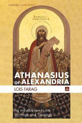 Athanasius of Alexandria(English, Paperback, Farag Lois)