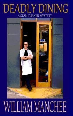 Deadly Dining(English, Paperback, Manchee William)