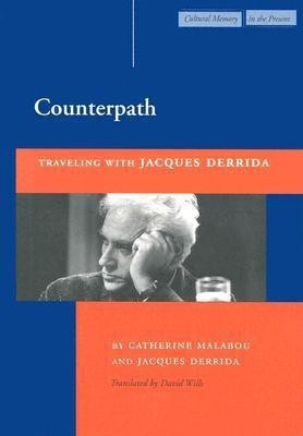 Counterpath(English, Paperback, Derrida Jacques)