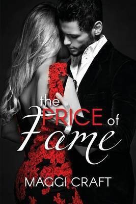 The Price of Fame(English, Paperback, Craft Maggi)