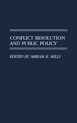 Conflict Resolution and Public Policy(English, Hardcover, unknown)