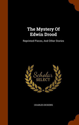 The Mystery Of Edwin Drood(English, Hardcover, Dickens)