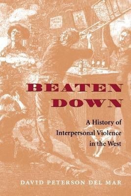 Beaten Down(English, Paperback, Peterson del Mar David)