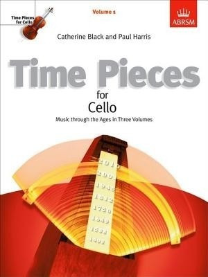 Time Pieces for Cello, Volume 1(English, Sheet music, unknown)