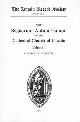 Registrum Antiquissimum of the Cathedral Church of Lincoln [I](English, Paperback, unknown)