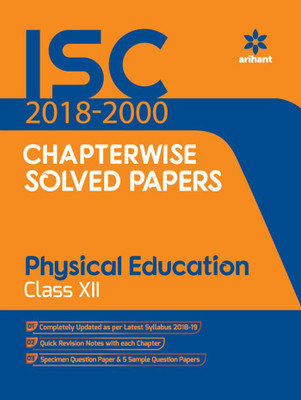 Isc Chapterwise Solved Papers Physical Education Class 12th(English, Paperback, unknown)