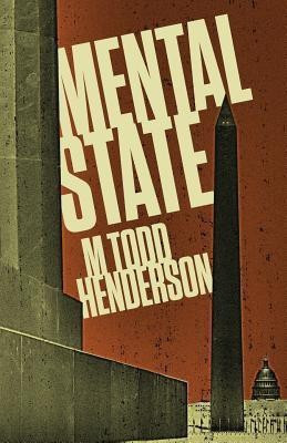 Mental State(English, Paperback, Henderson M Todd)