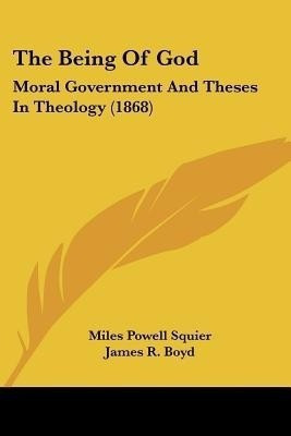 The Being Of God(English, Paperback, Squier Miles Powell)