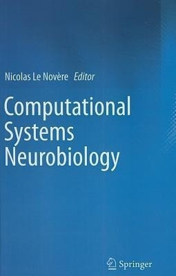 Computational Systems Neurobiology(English, Hardcover, unknown)
