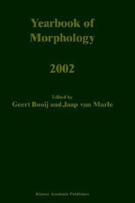 Yearbook of Morphology 2002(English, Hardcover, unknown)