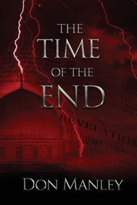 The Time of the End(English, Paperback, Manley Don)