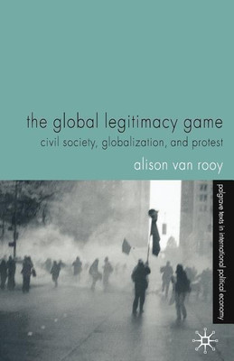 The Global Legitimacy Game(English, Paperback, Van Rooy Alison)