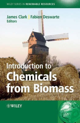 Introduction to Chemicals from Biomass(English, Hardcover, Clark JH)