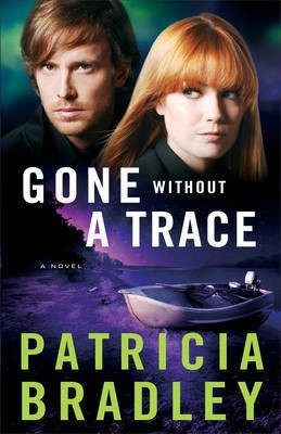 Gone without a Trace - A Novel(English, Paperback, Bradley Patricia)