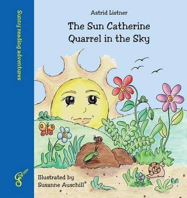 The Sun Catherine - Quarrel in the Sky(English, Hardcover, Listner Astrid)