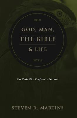 God, Man, the Bible & Life(English, Hardcover, Martins Steven R)