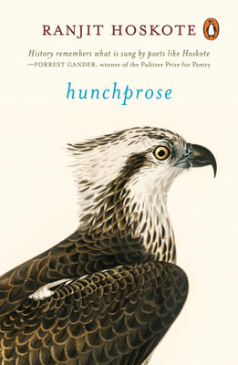 Hunchprose(English, Hardcover, Hoskote Ranjit)