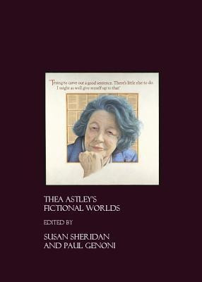 Thea Astley's Fictional Worlds(English, Hardcover, unknown)
