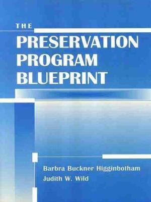 The Preservation Program Blueprint(English, Paperback, unknown)