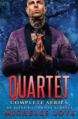 Quartet Complete Series(English, Paperback, Love Michelle)