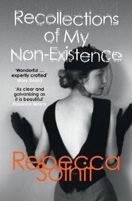 Recollections of My Non-Existence(English, Paperback, Solnit Rebecca)