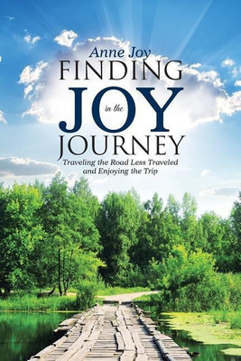 Finding JOY in the JOurneY(English, Paperback, Joy Anne)