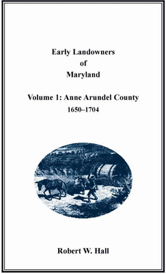 Early Landowners of Maryland(English, Paperback, Jj Keller, Associates)