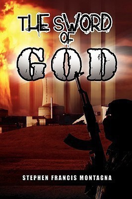 The Sword of God(English, Paperback, Montagna Stephen Francis)