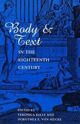 Body and Text in the Eighteenth Century(English, Paperback, unknown)