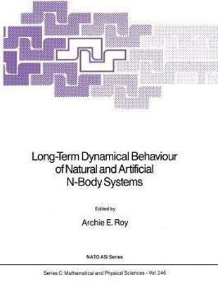 Long-Term Dynamical Behaviour of Natural and Artificial N-Body Systems(English, Paperback, unknown)