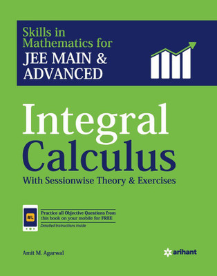 Integral Calculus for Jee Main and Advanced(English, Paperback, Agarwal Amitm)