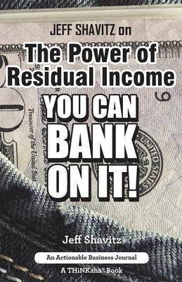 Jeff Shavitz on The Power of Residual Income(English, Paperback, Shavitz Jeff)