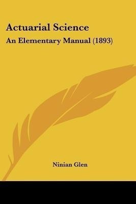 Actuarial Science(English, Paperback, Glen Ninian)