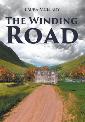 The Winding Road(English, Hardcover, McElroy Laura)