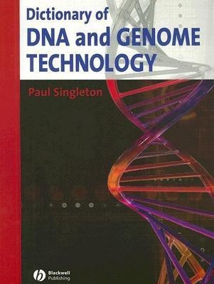 Dictionary of DNA and Genome Technology(English, Paperback, Singleton P)