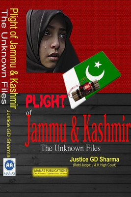 Plight of Jammu & Kashmir  - The Unknown Files(English, Hardcover, Sharma Gd)
