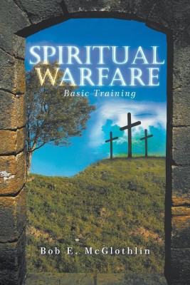 Spiritual Warfare(English, Paperback, McGlothlin Bob E)